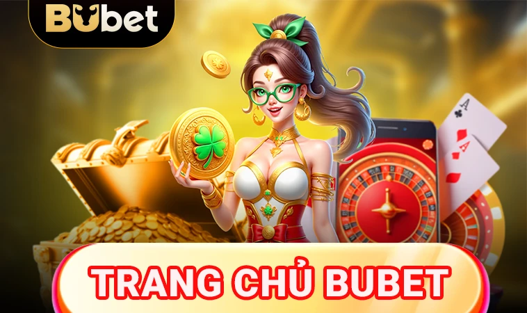 Nhà Cái Bu Bet - Trang Chủ Cá Cược Online Hàng Đầu VN